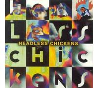 Headless Chickens - Headless Chickens