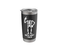 Headless Skeleton Guess What I Need Stainless Steel Insulated Tumbler