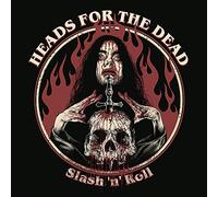 Heads for the Dead – Slash 'n' Roll