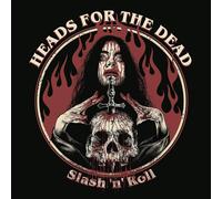 Heads for the Dead – Slash 'n' Roll