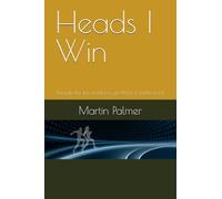 Heads I Win
