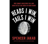 Heads I Win, Tails I Win