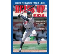 Heads-Up Baseball: Playing the Game One Pitch at a Time (NTC SPORTS/FITNESS)