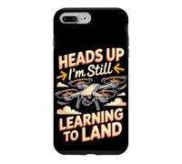 Heads Up I'm Still Learning to Land Drone Pilot FPV Case for iPhone 7 Plus/8 Plus