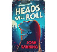 Heads Will Roll