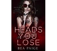 Heads You Lose: 2 (Grim & Beast Duet)