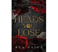 Heads You Lose