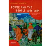Headstart In History: Power & People 1066-1485 - Pearson Education