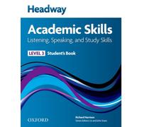 Headway Academic Skills: 3: Listening, Speaking, and Study Skills Student's Book