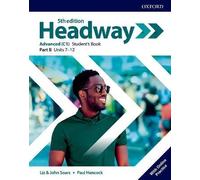 Headway: Advanced (C1): Student's Book B with Onli