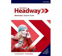 Headway: Elementary: Teacher's Guide with Teacher's Resource Center