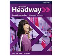 Headway: Upper- Intermediate: Workbook without key