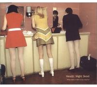 Headz Night Skool - What Does It Take to Be a Hip