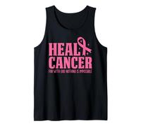 Heal Cancer for with God Nothing is Impossible Breast Cancer Tank Top
