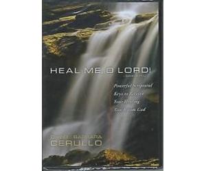 HEAL ME O LORD DAVID & BARBARA CERULLO DVD