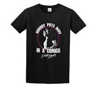 HEAL TH SHOE PAD Dirty Dancing Nobody Puts Baby in A Corner Funny Men Simple Tshirt Black L