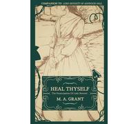 Heal Thyself: The Emancipation Of Lady Bennett (Lord Bennett of Ashwood Hall)