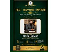 Heal • Transform • Empower: Reiki Self-Healing & Meditation