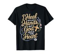 Heal with My Hands Jesus Faith God CNA Christian Nurse T-Shirt
