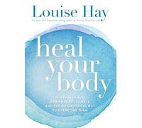 Heal Your Body