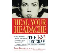 Heal Your Headache by David Buchholz (2002) Paperback