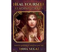 Heal Yourself Reading Cards: Intuitive Guidance to Transform Your Soul