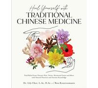 HEAL YOURSELF WITH TRADITIONAL CHINESE M by CHOI, LILY Paperback Self Help