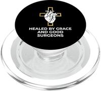Healed By Grace And Good Surgeons Heart Surgery Survivor PopSockets PopGrip for MagSafe