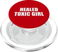 Healed Toxic Girl - Funny Self Growth Empowerment Attitude PopSockets PopGrip for MagSafe