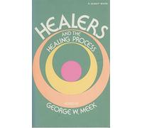 Healers and the Healing Process (Quest Books)