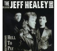 Healey, Jeff Band - Hell to Pay [CASSETTE]