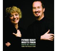Patrick Healey / Brigitte Poulin – Works for Piccolo & Piano