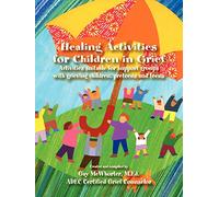 Healing Activities for Children In Grief