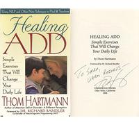 Healing ADD: Simple Exercises That Will Change Your Daily Life