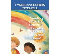 "Healing After the Storm: A Journey Through Loss and Hope"