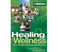 Healing and Wellness: Your 10-Day Spiritual Action Plan