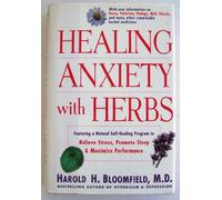 Healing Anxiety with Herbs