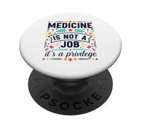Healing Arts Is A Privilege Inspiring Quote PopSockets Adhesive PopGrip