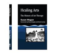 Healing Arts: The History of Art Therapy