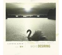 Healing - Bach Desiring