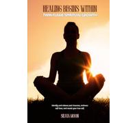 Healing Begins Within: Twin Flame Spiritual Growth