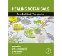 Healing Botanicals: From Tradition to Therapeutics