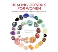 Healing Crystals for Women: Must-have crystals and their benefits for every stage of life