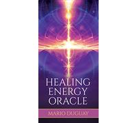 Healing Energy Oracle: 54 full colour cards