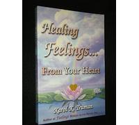 Healing Feelings from Your Heart