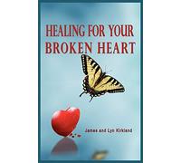 Healing for Your Broken Heart