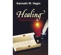 Healing: Forever Settled