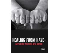 Healing From Hate