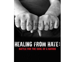 Healing from Hate