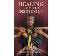 Healing From The Inside Out